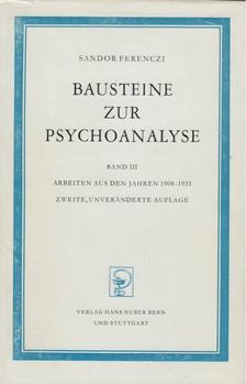 Ferenczi Sándor - Bausteine zur Psychoanalyse III. [antikvár]