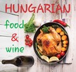 Kolozsvári Ildikó és Tutunzis István - Hungarian Fine Food&amp;Wine