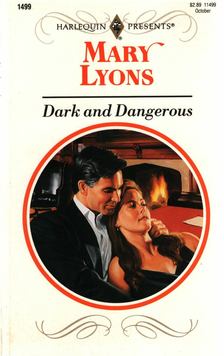 Lyons, Mary - Dark And Dangerous [antikvár]