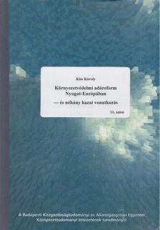 Kiss Károly - Környezetvédelmi adóreform Nyugat-Európában - és néhány hazai vonatkozás (Dedikált) [antikvár]