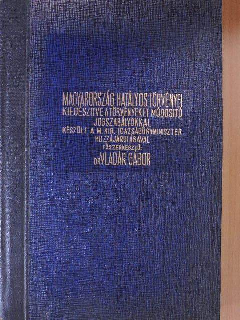 Magyarország hatályos törvényei III. [antikvár]