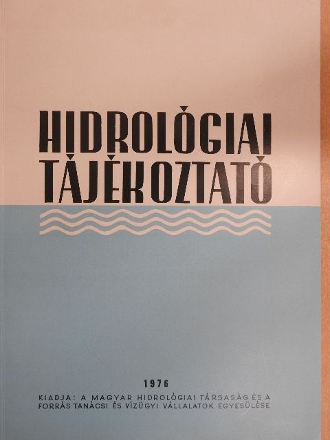 Bucsányi György - Hidrológiai Tájékoztató 1976. [antikvár]