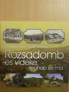 Csákányi Lajos - Rózsadomb és vidéke [antikvár]