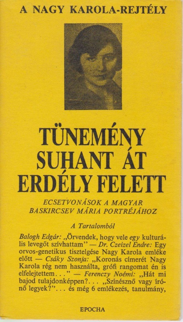 Erdélyi Lili Ada - Tünemény suhant át Erdély felett [antikvár]