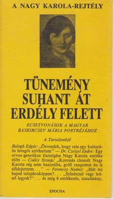 Erdélyi Lili Ada - Tünemény suhant át Erdély felett [antikvár]