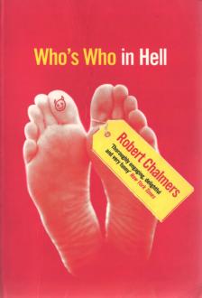 Robert Chalmers - Who's Who in Hell [antikvár]