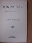 Albert Engström - Min 5te bok/Genom mina guldbagade glasögon [antikvár]