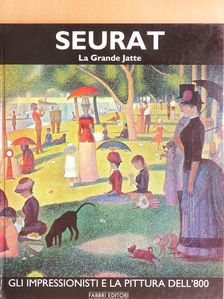 Louis Hautrecouer - Seurat - La Grande Jatte [antikvár]