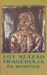 Bornemisza István - Egy század tragédiája és reménye [antikvár]