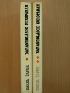 Karel Čapek - Barangolások Európában I-II. [antikvár]