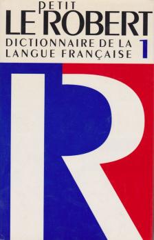 Robert, Paul - Le Petit Robert 1. [antikvár]