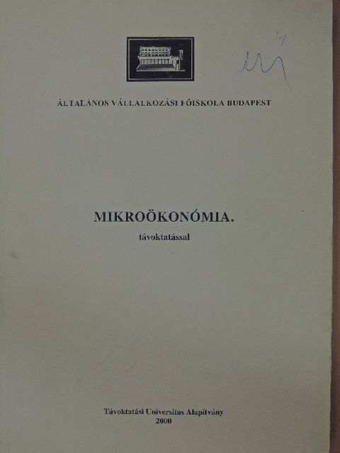 Eszterhainé Daruka Magdolna - Mikroökonómia távoktatással [antikvár]