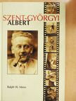 Ralph W. Moss - Szent-Györgyi Albert [antikvár]