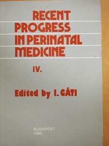 Recent Progress in Perinatal Medicine IV. [antikvár]