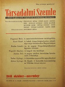 Ádám György - Társadalmi Szemle 1948. október-november [antikvár]