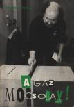 Sándor György - A gaz Mocsolay! [antikvár]