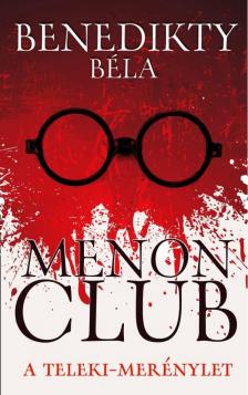 Benedikty Béla - Menon Club [antikvár]
