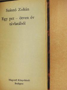 Szántó Zoltán - Egy per - ötven év távlatából [antikvár]