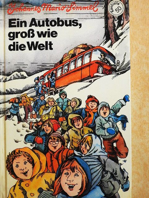 Johannes Mario Simmel - Ein Autobus groß wie die Welt [antikvár]