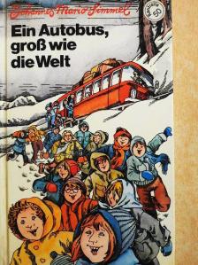 Johannes Mario Simmel - Ein Autobus groß wie die Welt [antikvár]