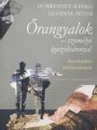 Döbrentey Ildikó - Őrangyalok - személyi igazolvánnyal [antikvár]