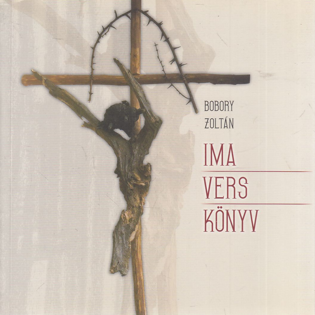 Bobory Zoltán - Ima-vers-könyv [antikvár]