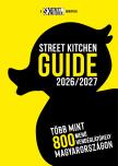 Street Kitchen Guide 2026/2027 - Több mint 800 menő vendéglátóhely Magyarországon