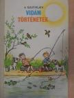 Vlagyimir Szutyejev - Vidám történetek [antikvár]