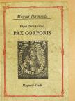 Dr. Halmai János - Pax Corporis [antikvár]