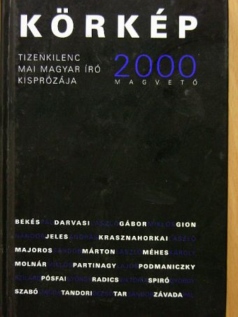 Békés Pál - Körkép 2000 [antikvár]