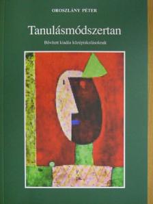 Oroszlány Péter - Tanulásmódszertan [antikvár]