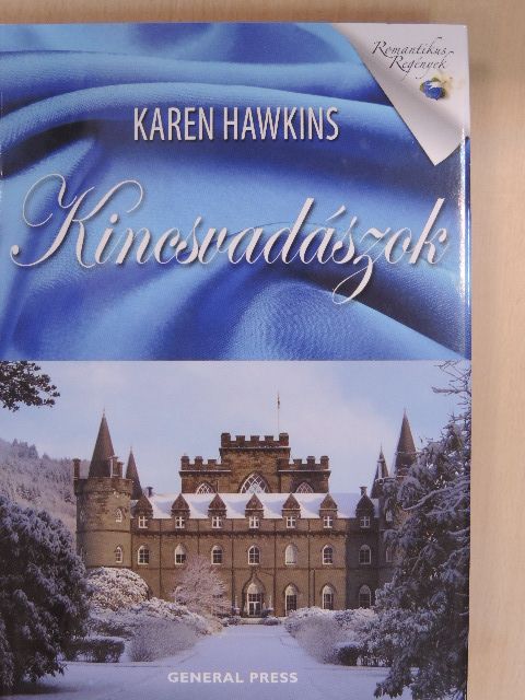 Karen Hawkins - Kincsvadászok [antikvár]