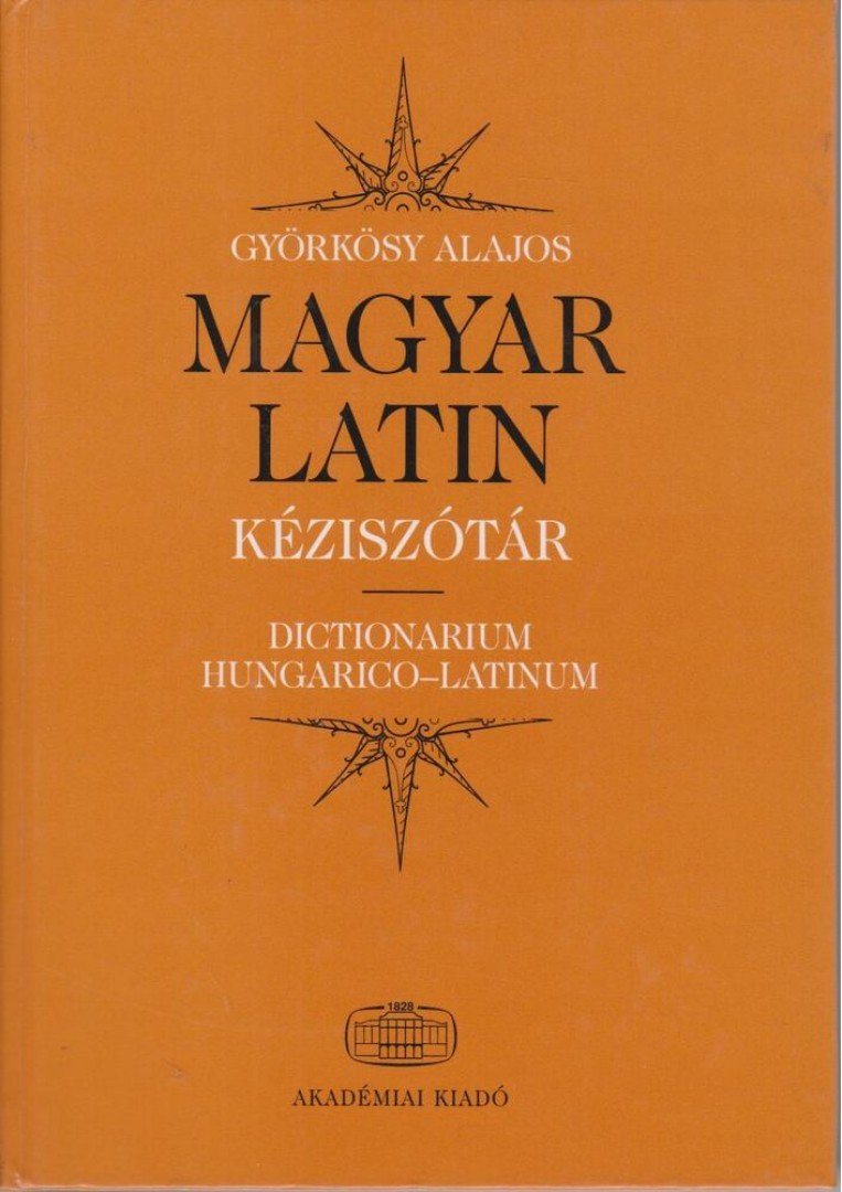 GYÖRKÖSY ALAJOS - Magyar-latin kéziszótár [antikvár]