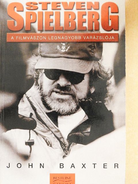 John Baxter - Steven Spielberg [antikvár]