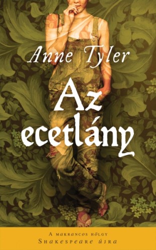 Anne Tyler - Az ecetlány [eKönyv: epub, mobi]