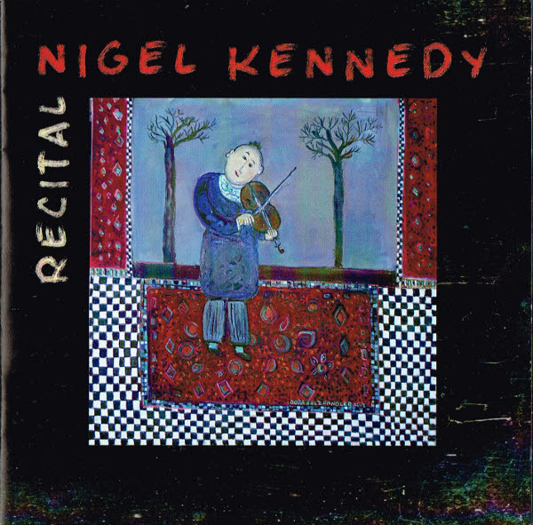 RECITAL CD NIGEL KNNEDY