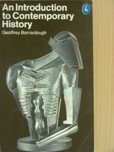 Geoffrey Barraclough - An Introduction to Contemporary History [antikvár]