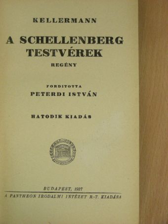Kellermann - A Schellenberg testvérek [antikvár]