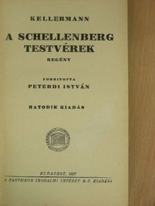 Kellermann - A Schellenberg testvérek [antikvár]