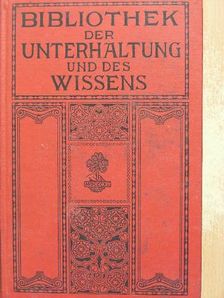 W. Granville - Bibliothek der Unterhaltung und des Wissens 1913/12. (gótbetűs) [antikvár]