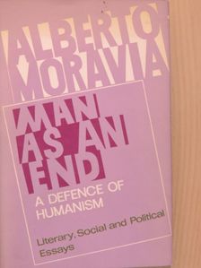 Alberto Moravia - Man as an End [antikvár]