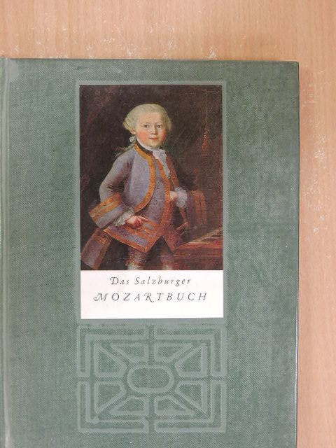 Rech Géza - Das Salzburger Mozartbuch [antikvár]