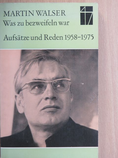 Martin Walser - Was zu bezweifeln war [antikvár]