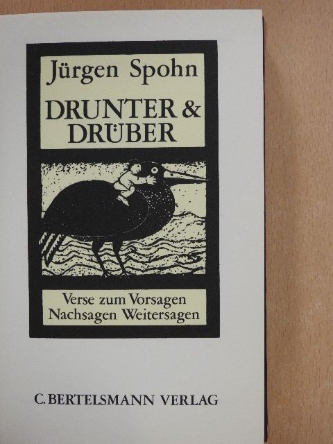 Jürgen Spohn - Drunter & drüber [antikvár]