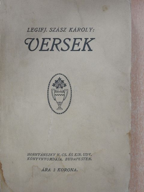 Ifj. Szász Károly - Versek [antikvár]