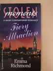 Emma Richmond - Fiery Attraction [antikvár]