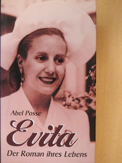 Abel Posse - Evita [antikvár]