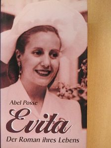 Abel Posse - Evita [antikvár]