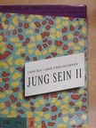 Sabine Schmölzer-Eibinger - Jung Sein II [antikvár]