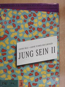 Sabine Schmölzer-Eibinger - Jung Sein II [antikvár]